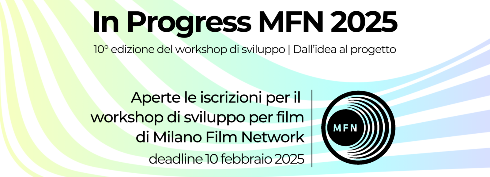 Milano Film Network In Progress